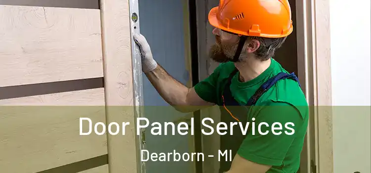  Door Panel Services Dearborn - MI