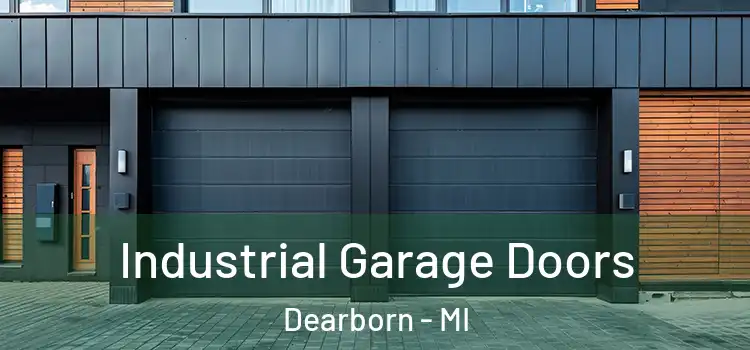  Industrial Garage Doors Dearborn - MI